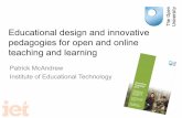 Educational design and innovative pedagogies for open and online teaching and learning
