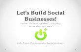 Let’s build social businesses!