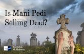 Is Mani Pedi Selling Dead?