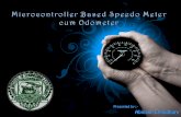 Microcontroller Based Speedo Meter cum Odometer