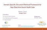 Domain Specific Document Retrieval Framework for Near Real-time Social Health Data - Swapnil Soni's MS thesis presentation