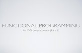 Functional Programming for OO Programmers (part 1)