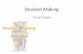 Decision Making (Faisal Madni)