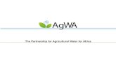 The partenership for Agricultural Water for Africa