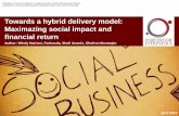 Delivery strategy: Moving into a hybrid model