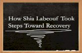 How shia labeouf seek steps towards recovery