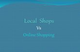 SSHS Local shops/Online shopping