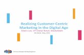 Realizing Customer Centric Marketing in the Digital Age