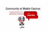 Community at Mobile Casinos