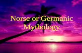 Norse or Germanic mythology