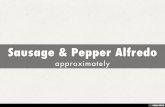 Sausage & Pepper Alfredo