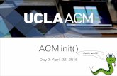 ACM init() Day 2