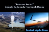 ‘Internet for All’ Google Balloon & Facebook Drone