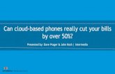 Can cloud-based phones really cut your bills by over 50%?