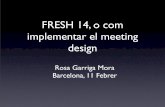 FRESH14, o com aplicar el meeting design