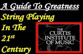 String Playing: A 21st Century Guide To Violins, Violas and Cellos