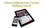 A Game of Skills and Rules | Content Publishing
