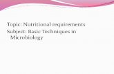 B sc micro i btm u 4 nutritional requirements