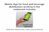Distributor help your restaurant industry clients to order your products