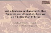 Ask a Malware Archaeologist