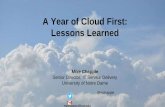 A Year of Cloud First: Lessons Learned