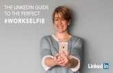 The Linkedin guide to the perfect.# Workselfi