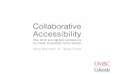 CHI 2015 - Collaborative Accessibility: How blind and sighted companions co-create accessible home spaces