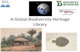 A Global Biodiversity Heritage Library - Ely Wallis