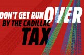 Don't Get Run Over by the Cadillac Tax