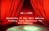 Lunch & Learn: Primary Care Workforce for 21st Century