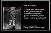 Case Review #3: 35 year old male from Norway presented with Pseudoarthrosis and Flatback Syndrome