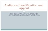 Evalutaion Question 4&5 - Audience identification and appeal
