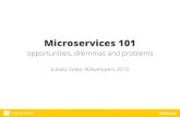 Microservices 101: opportunities, dilemmas and problems