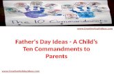 Father's Day Ideas - A Child’s Ten Commandments to Parents