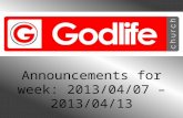 Godlife Church, Parys : Announcements 2013.04.07