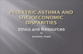 Group Ethics Portion Pediatric Asthma And Socioeconomic Disparities[1]