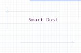 Smart dust techno