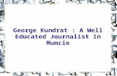 George kundrat : a well educated journalist in muncie