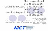 The impact of standardized terminologies and domain-ontologies in multilingual information processing