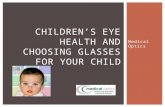 Children’s eye health and choosing glasses