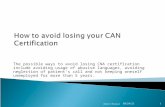 14. how to avoid losing your can certification