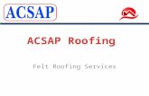 Felt Roofing Services from ACSAP Roofing