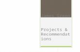 James Green - Projects and Recommendations