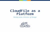 CloudFile as a Platform