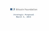 Bitcoin Foundation Strategic Proposal