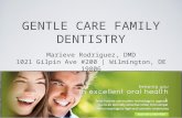 Gentle Care Family Dentistry, Marieve Rodriguez DMD