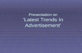 Latest Trends in Advertising