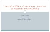 Long run effects of temporary incentives on medical care productivity in Argentina