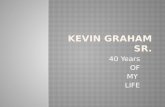 Kevins 40th birthday slide 2