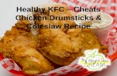 The Healthy KFC – My Cheats Chicken Drumsticks & Coleslaw Recipe